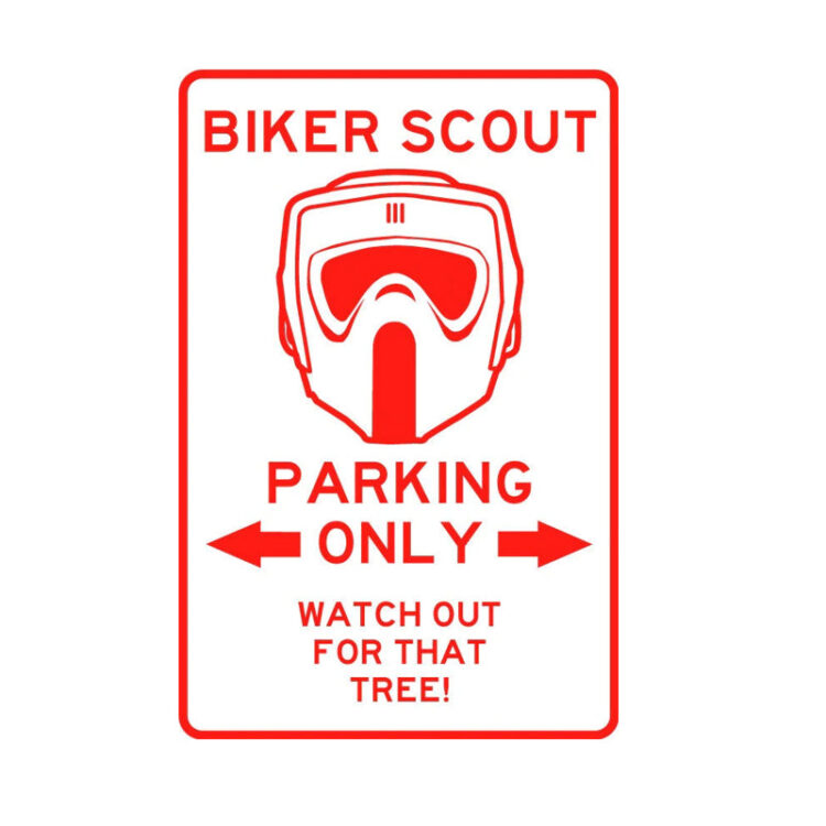 Biker scout parking sign.